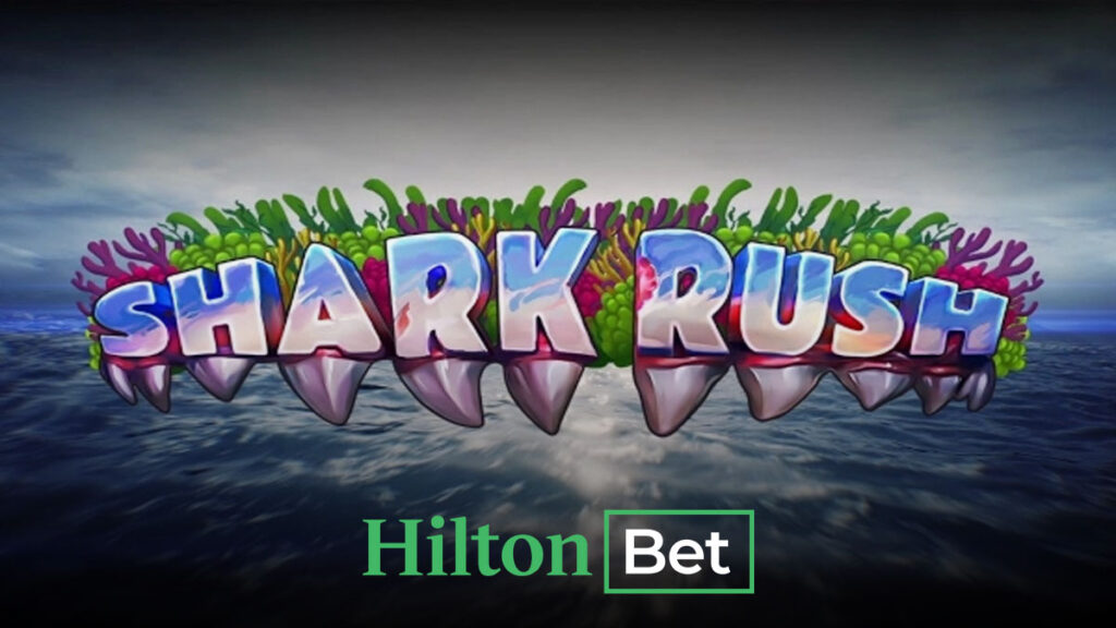 Hiltonbet Shark Rush oyunu